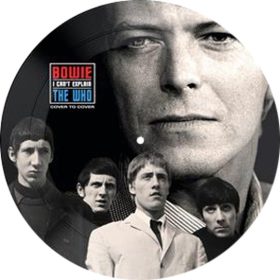 David Bowie / The Who - I Can't Explain Picture Disc Edition