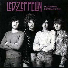 Led Zeppelin - Scandinavian Broadcasts 1969