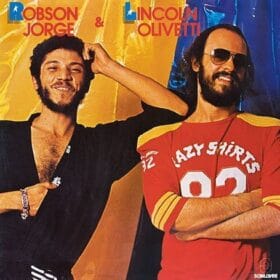 Robson Jorge e Lincoln Olivetti