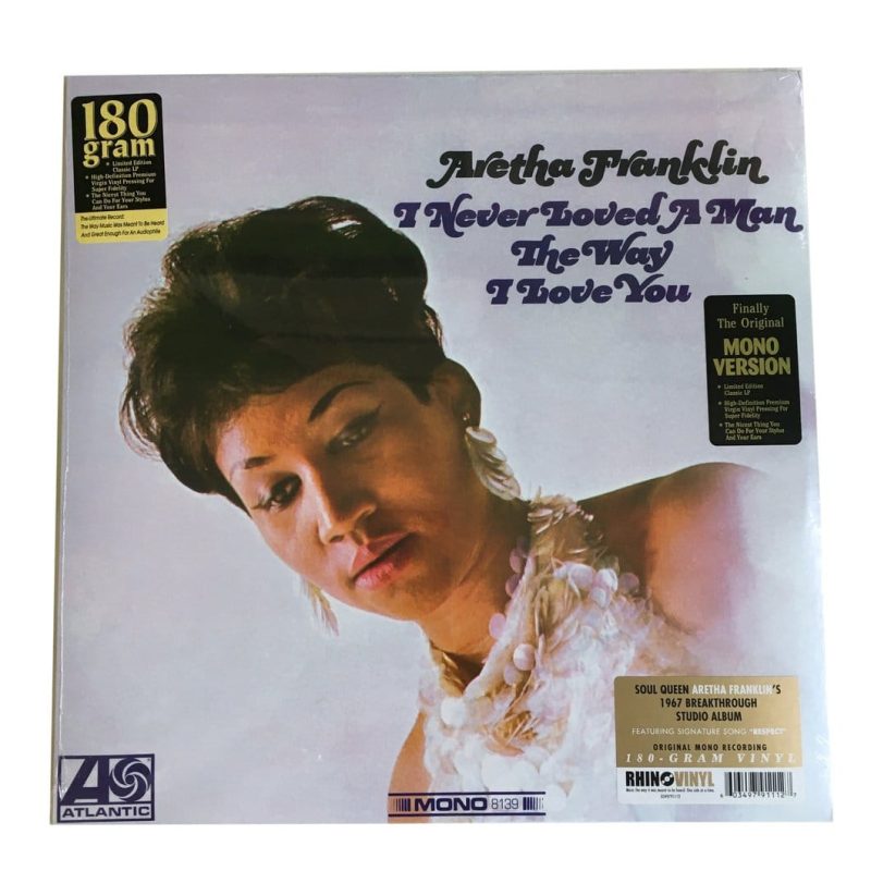 Aretha Franklin - I Never Loved A Man The Way I Love You