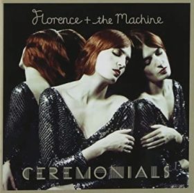 Florence + The Machine - Ceremonials