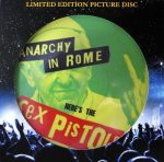 Sex Pistols - Anarchy in Rome (Picture Vinyl)