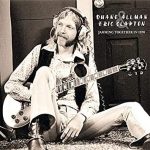 Duane Allman & Eric Clapton - Jamming Together In 1970