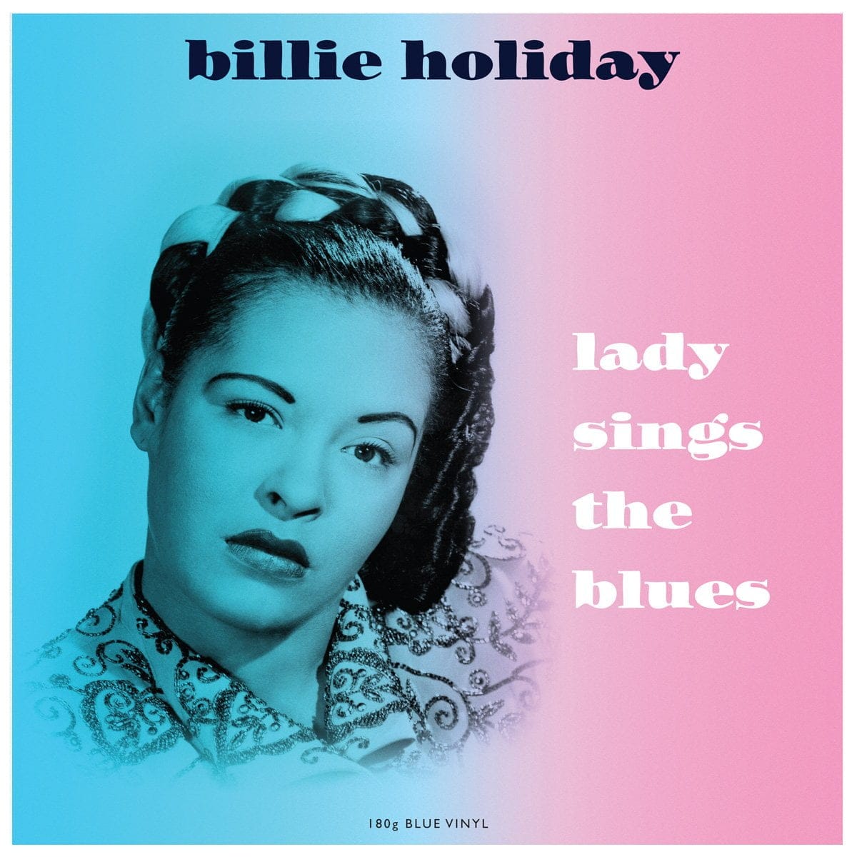 Billie Holiday - Lady Sings The Blues (Blue Vinyl) Billie Holiday - Lady Sings The Blues (Blue Vinyl)