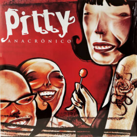 Pitty - Anacrônico
