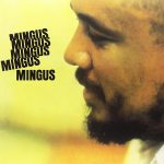Charles Mingus - Mingus Mingus Mingus (Blue Vinyl)