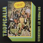 Tropicalia ou Panis Et Circencis (Clear Vinyl)