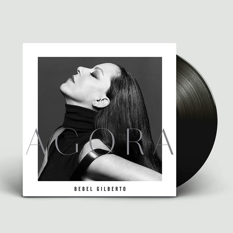 Bebel Gilberto - Agora