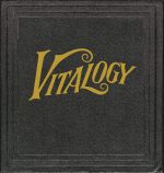 Pearl Jam - Vitalogy