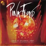 Pink Floyd - Live In Atlanta 1987: A Momentary Lapse Of Reason Tour - Vol. 1