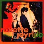 Roxette - Joyride (Orange Marbled Vinyl)
