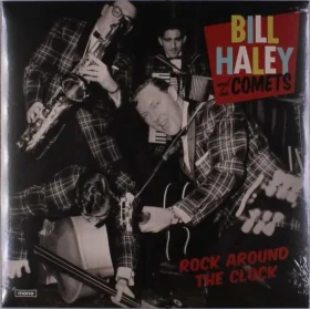 Bill Haley And His Comets - Rock Around The Clock