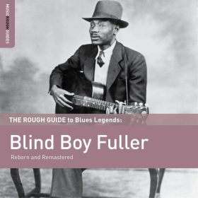 Blind Boy Fuller - The Rough Guide to Blues Legends