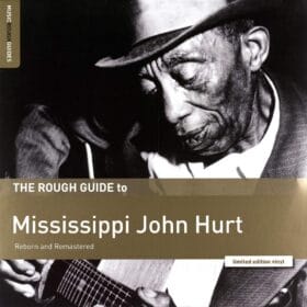 Mississippi John Hurt - The Rough Guide To