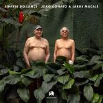 João Donato & Jards Macalé - Síntese do Lance