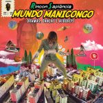 Rincon Sapiência - Mundo Manicongo: Dramas, Danças e Afroreps