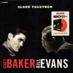 Chet Baker, Bill Evans - Alone Together (Red Vinyl)