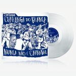 A Espetacular Charanga Do França - Nunca Não É Carnaval
