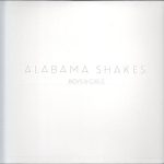 Alabama Shakes - Boys & Girls (LP + 7" 45 RPM)