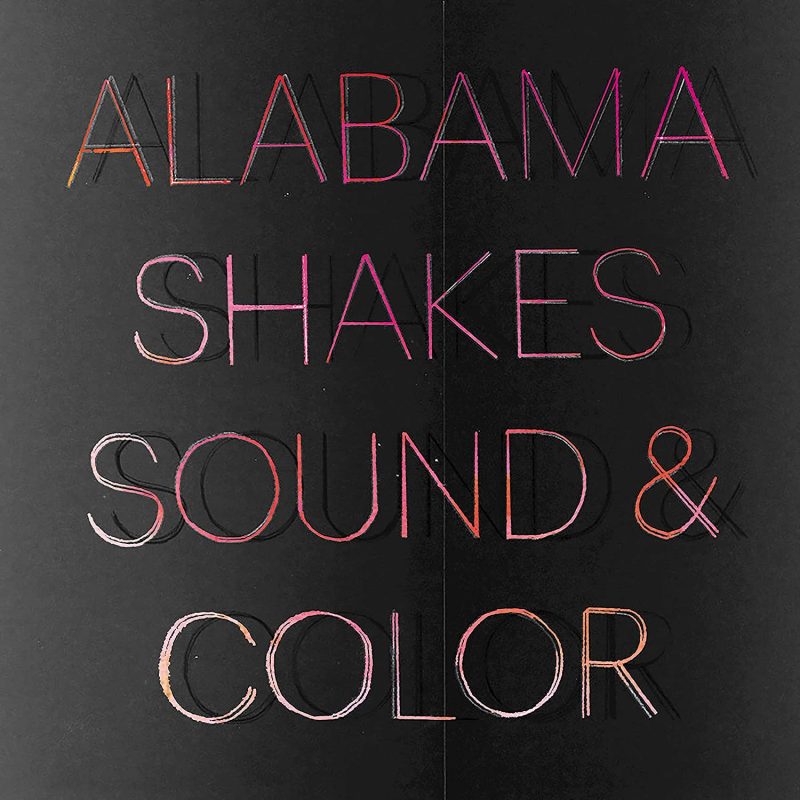 Alabama Shakes - Sound & Color (Deluxe Edition)