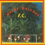 Novos Baianos - Futebol Clube