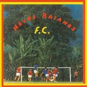 Novos Baianos - Futebol Clube