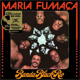 Banda Black Rio - Maria Fumaça