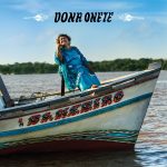 Dona Onete - Banzeiro (Três Selos)