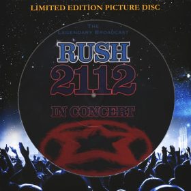 Rush - 2112 In Concert (Picture Disc)