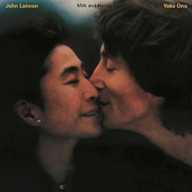 John Lennon & Yoko Ono - Milk and Honey