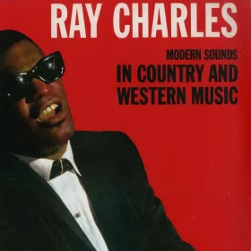 Ray Charles - Modern Sounds in Country and Western Music