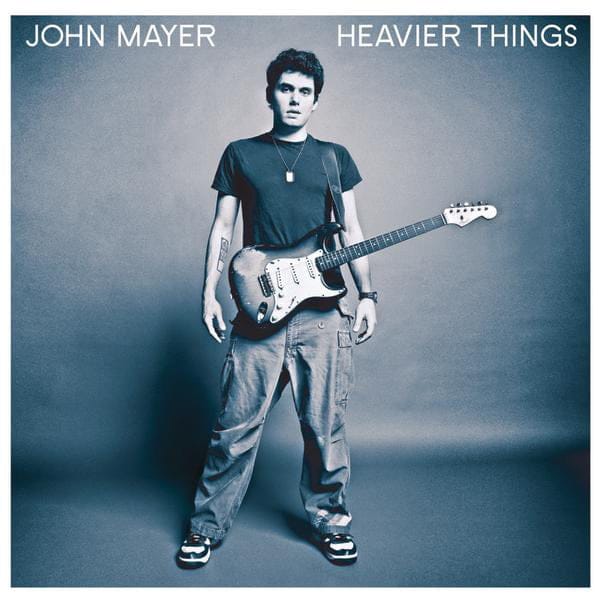 John Mayer - Heavier Things John Mayer - Heavier Things