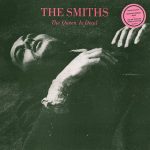 The Smiths - The Queen Is Dead