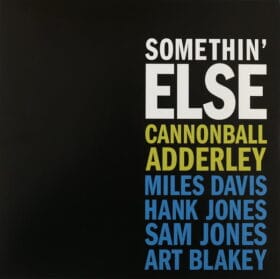 Cannonball Adderley - Somethin' Else
