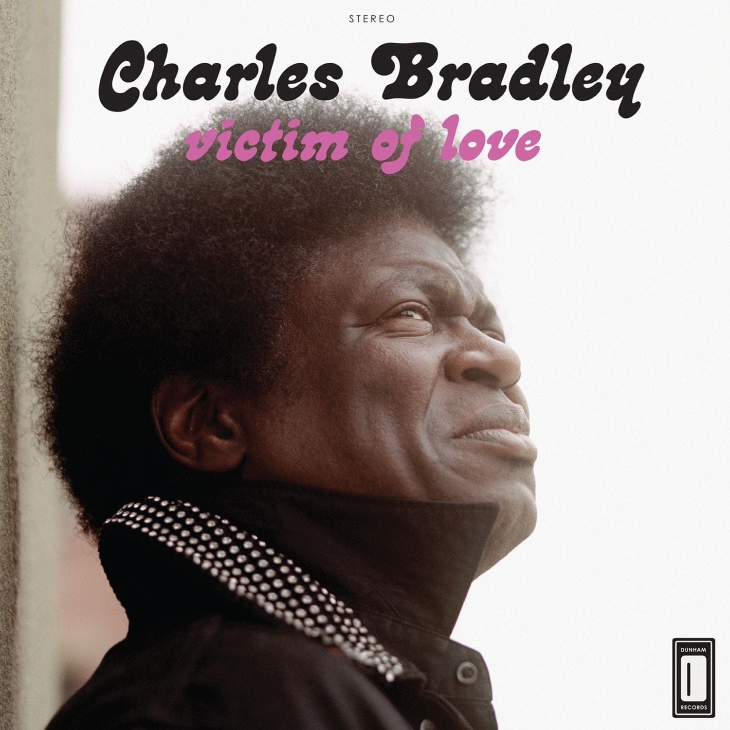 Charles Bradley - Victim of Love Charles Bradley - Victim of Love