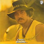 Erasmo Carlos - Carlos, Erasmo