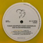 Itamar Assumpção e Naná Vasconcelos - Isso Vai Dar Repercussão (Disco amarelo - Noize)