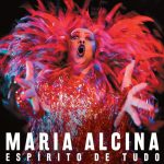 Maria Alcina - Espírito de Tudo