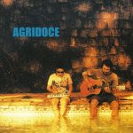 Agridoce - Agridoce (Disco laranja)
