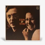 Elis Regina e Tom Jobim - Elis & Tom
