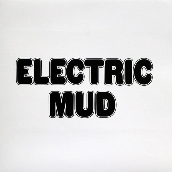 Muddy Waters - Electric Mud Muddy Waters - Electric Mud