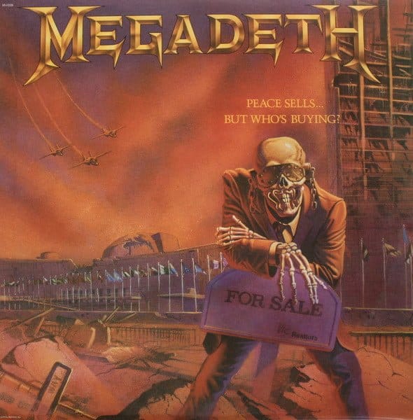 Megadeth - Peace Sells... But Who's Buying? Megadeth - Peace Sells... But Who's Buying?