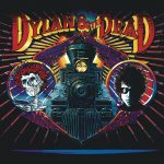 Bob Dylan & The Grateful Dead - Dylan & The Dead (30th Anniversary)