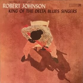 Robert Johnson - King Of The Delta Blues Singer