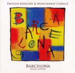 Freddie Mercury & Montserrat Caballé - Barcelona (Special Edition)