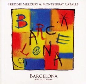 Freddie Mercury & Montserrat Caballé - Barcelona (Special Edition)