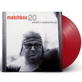 Matchbox 20 - Yourself Or Someone Like You (Red Vinyl)