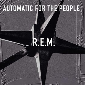 R.E.M. - Automatic For The People