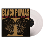 Black Pumas - Chronicles of a Diamond (Limited Clear Vinyl Edition)