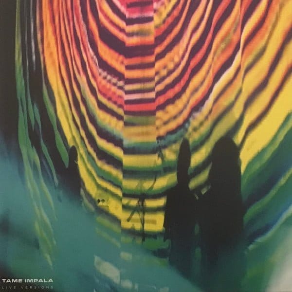 Tame Impala - Live Versions Tame Impala - Live Versions